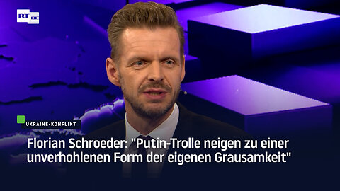 Florian Schroeder: "Putin-Trolle neigen zu einer unverhohlenen Form der eigenen Grausamkeit"
