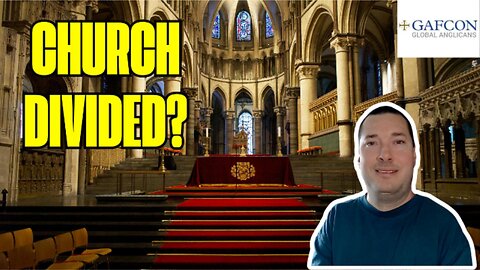 Anglican Church Schism with GAFCON
