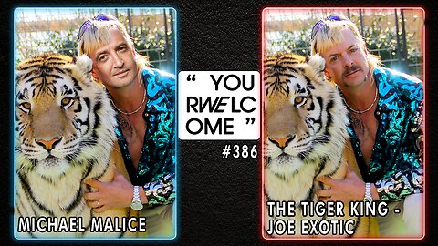 "YOUR WELCOME" with Michael Malice #386: Joe Exotic, the Tiger King