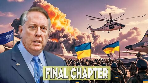 NATO’s Impotence Exposed as Ukraine Conflict Reaches Climactic End | Col. Macgregor
