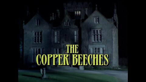 The Adventures of Sherlock Holmes.S02E01.The Copper Beeches