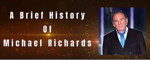 A Brief History Of Michael Richards