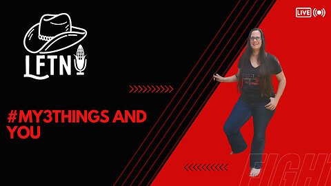 #My3Things and you EP 1064