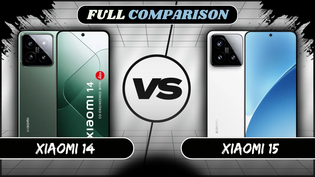 Xiaomi 14 5G Vs Xiaomi 15 5G Full Comparison | Xiaomi 14 Vs 15 | Phone Sphere