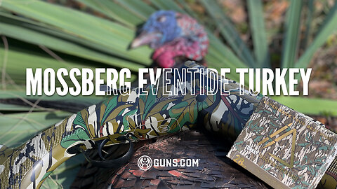 Mossberg Eventide Turkey