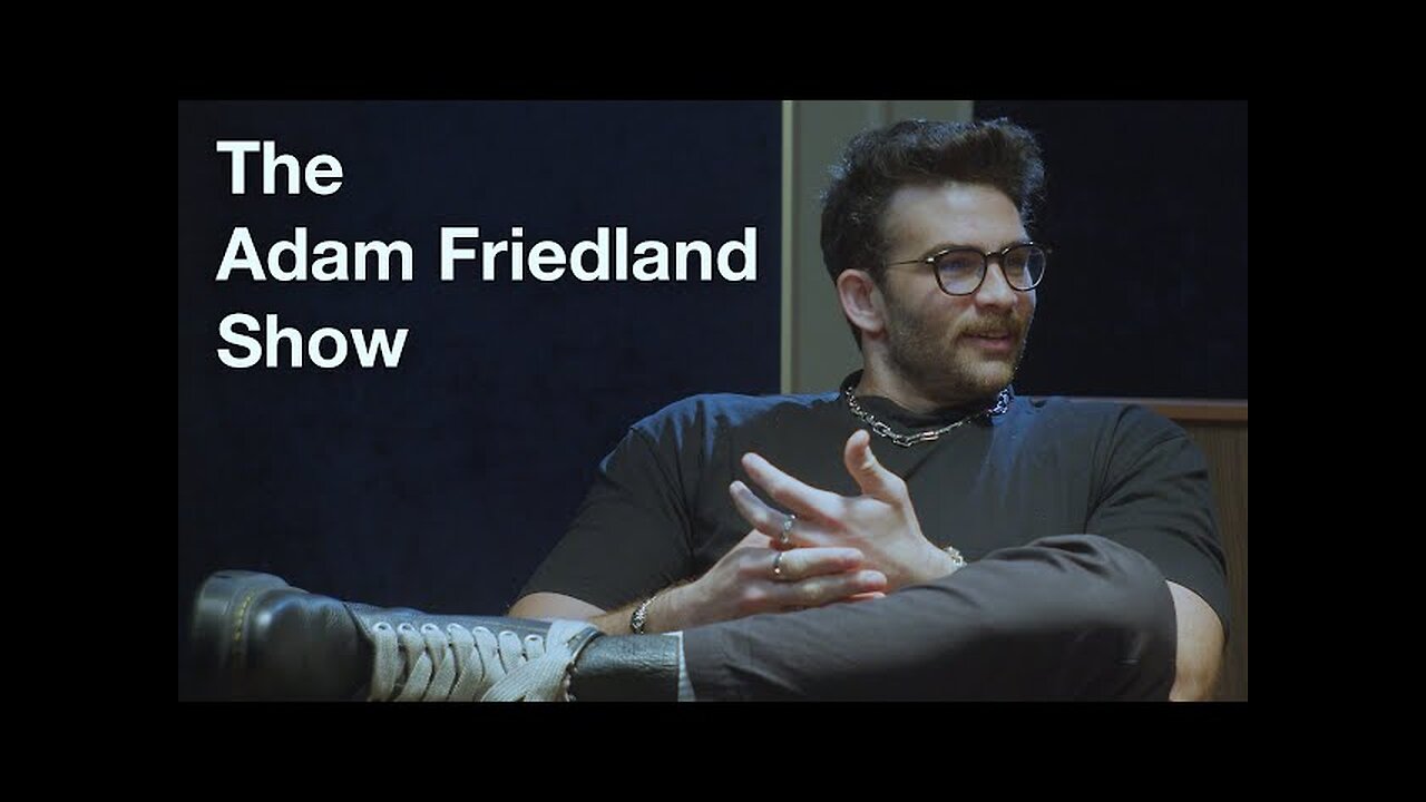 The Adam Friedland Show: Lost Episodes #4 - Hasan Piker