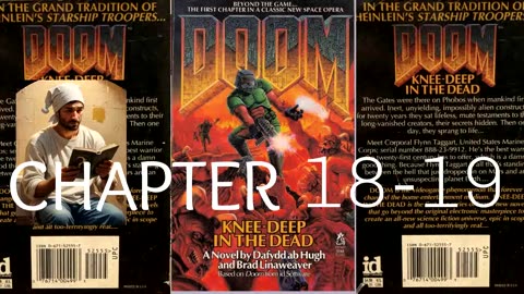DOOM # 1: KNEE DEEP IN THE DEAD - SHAUDIOBOOK - CH 18-19