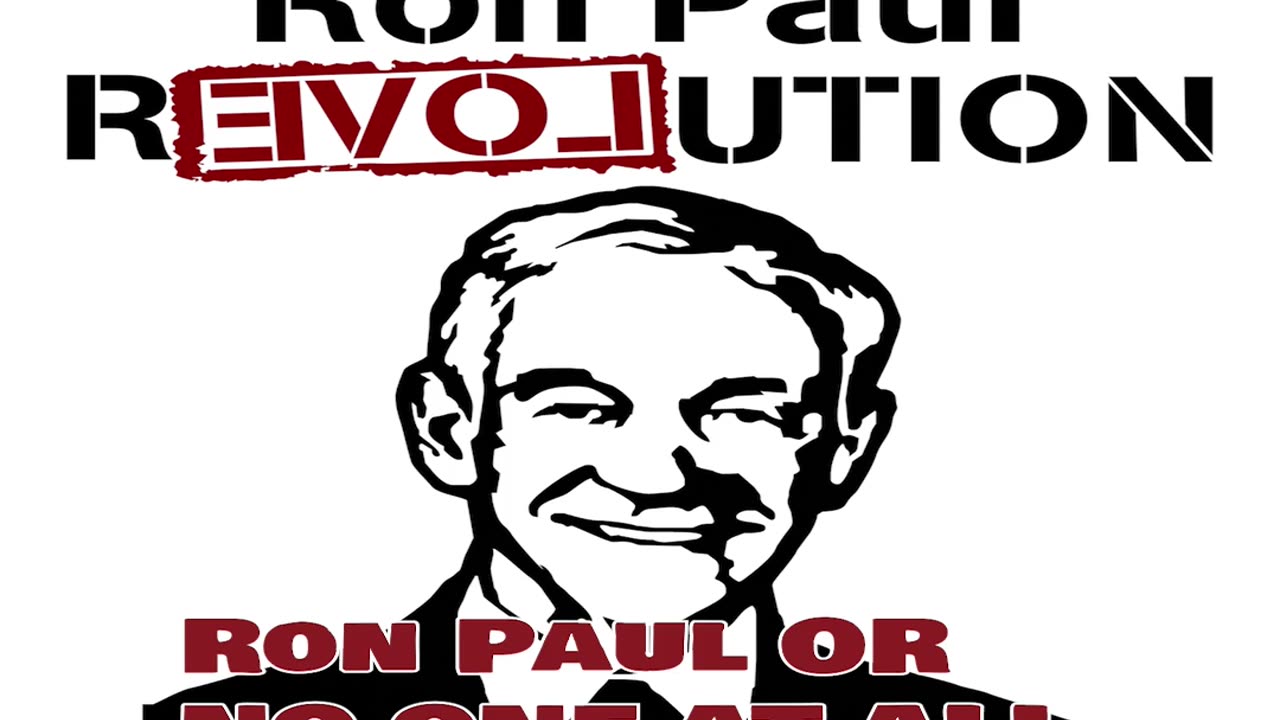 Ron Paul or No One At All Song