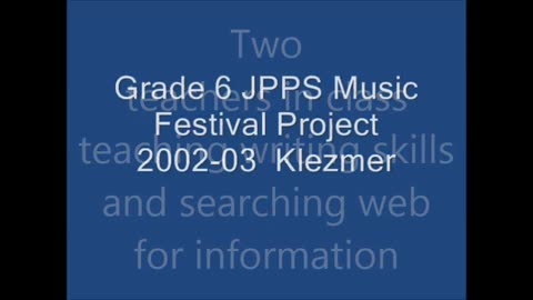 Media literacy project for Yiddish class Klezmer music 2002