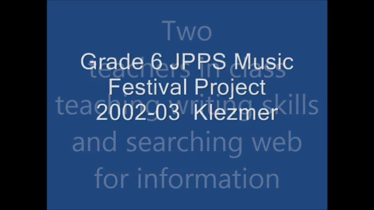 Media literacy project for Yiddish class Klezmer music 2002
