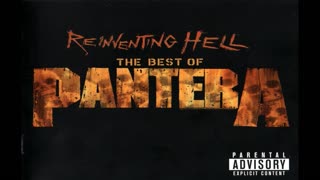 Pantera - Reinventing Hell The Best Of Pantera