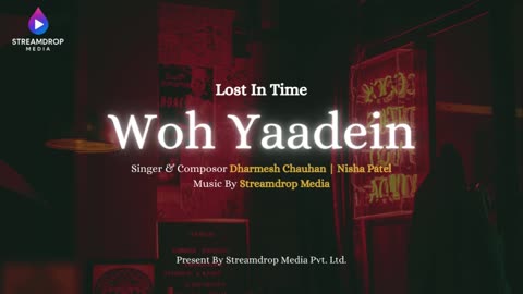 Woh Yaadein – A Soulful Journey of Lost Love & Memories | Original Hindi Song