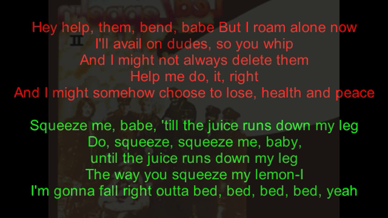 Led Zeppelin II #3 The Lemon Song (backward lyrics in red)