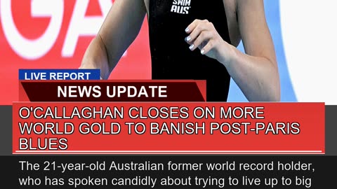 Ocallaghan Closes on More World Gold to Banish Po