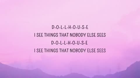 Incredible: Melanie Martinez - Dollhouse (Lyrics)