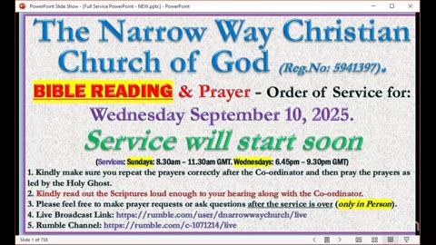 The Narrow Way Christian Church of God - BIBLE-READING and Prayer Service - Wednesday 10/09/2025