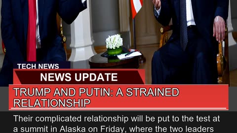 Trump and Putin a Strained Relationship