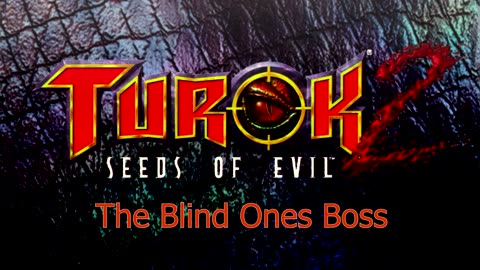 Blind Ones - Boss