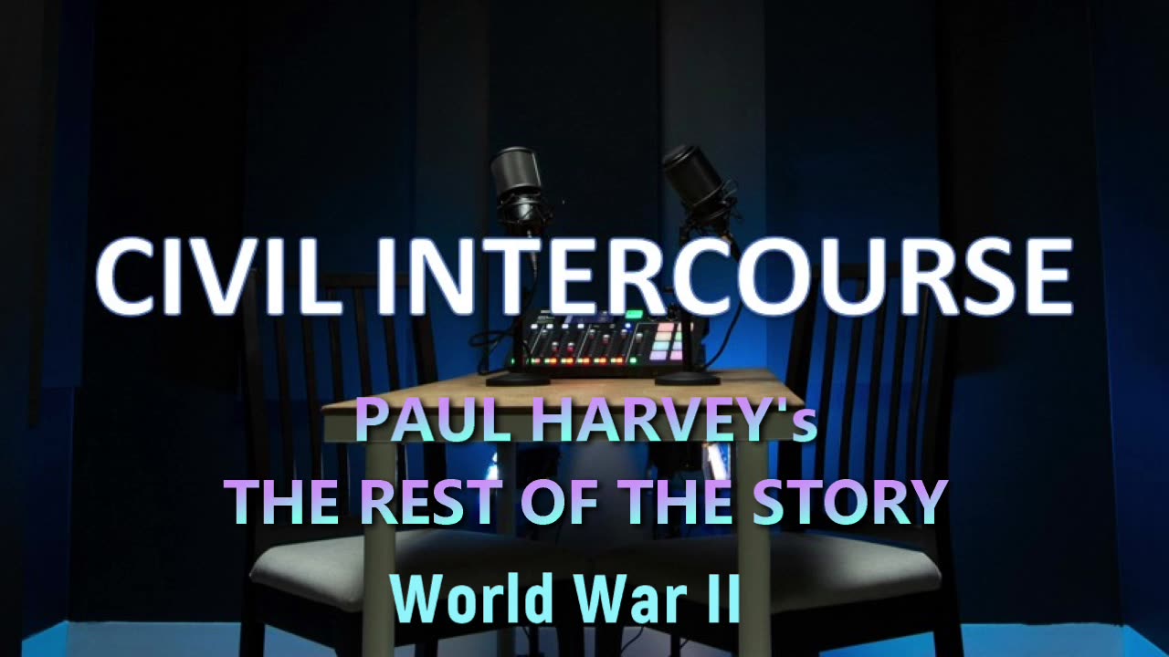 Paul Harvey - ROTS - WWII