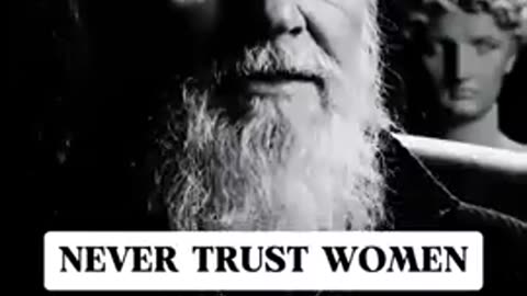 Never Trust Women