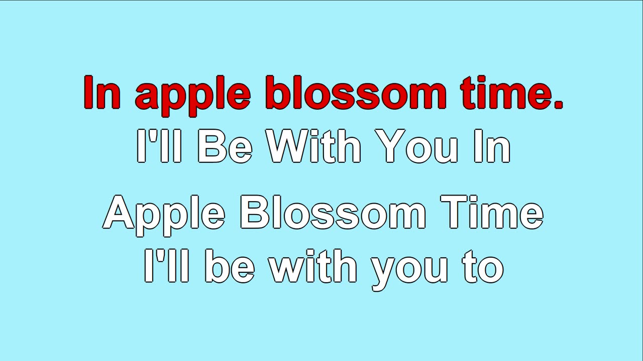 I'll be With You in Apple Blossom Time (1920)