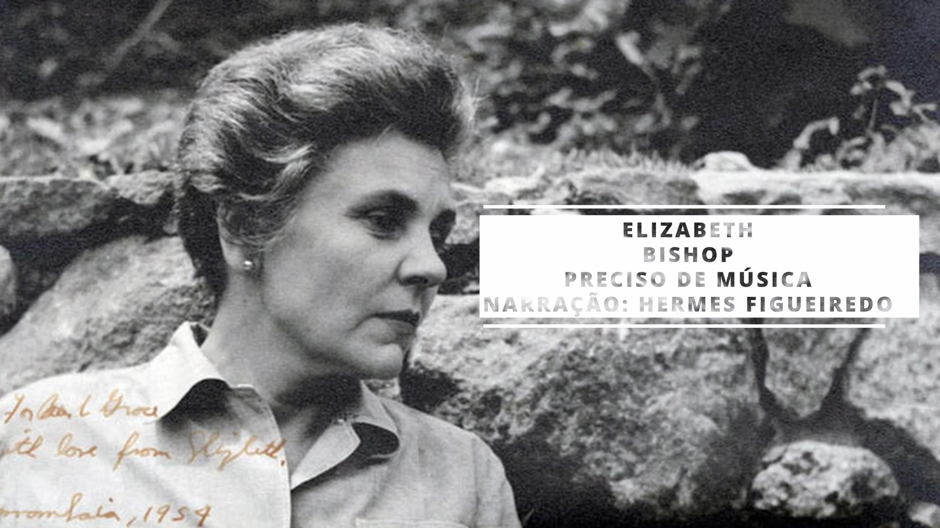 Poesia Preciso de Música [Elizabeth Bishop]