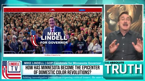 MN the EPICENTER of Domestic Color Revolution--Gov Mike Lindell Will Fix It!
