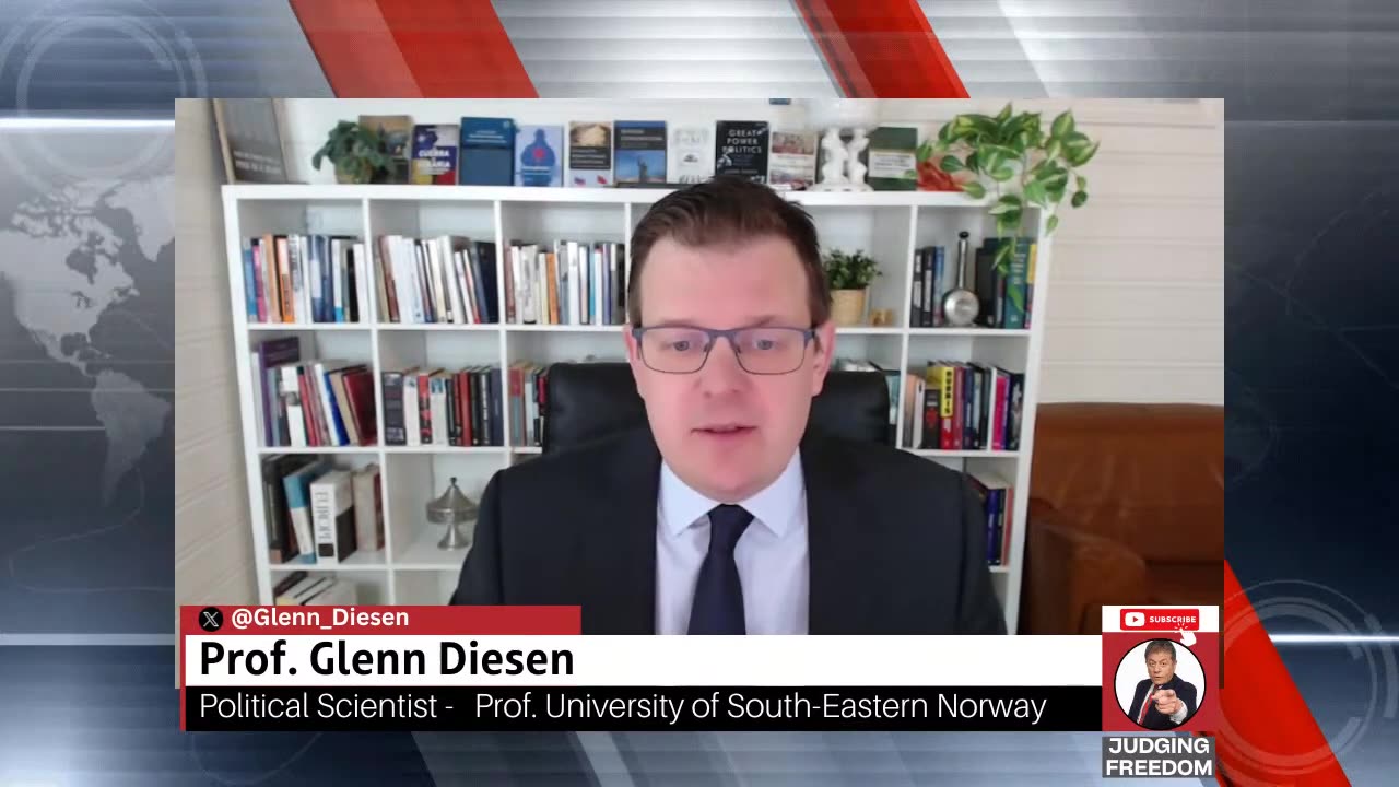 What Is Europe Afraid Of? Prof. Glenn Diesen with Judge Napolitano