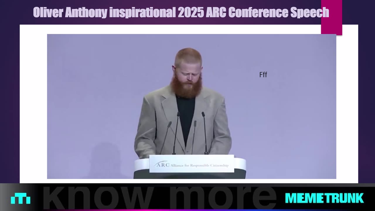 Oliver Anthony Inspirational 2025 ARC Conference Speech