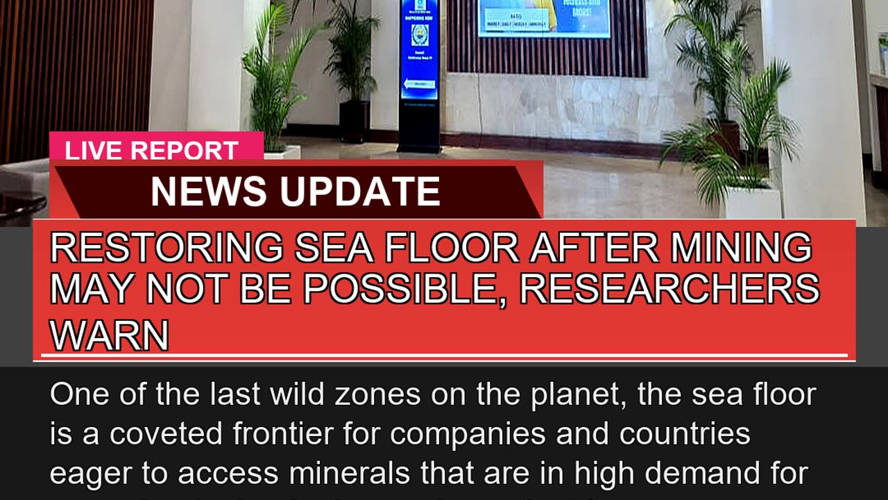 Restoring Sea Floor After Mining May Not Be Possib
