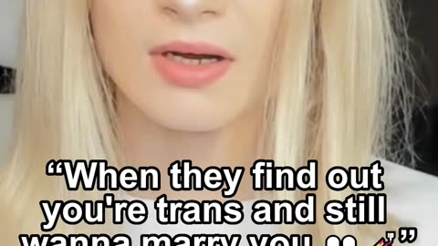 “When they find out you’re trans and still wanna marry you 👀💅”