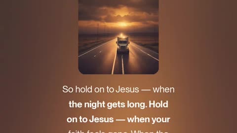 Hold On to Jesus (V4.5)