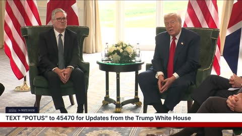President Trump Participates in a Bilateral Meeting with the Prime Minister of the United Kingdom