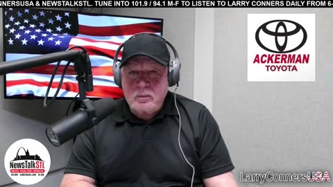 Larry Conners USA - NewsTalkSTL - 5.12.25