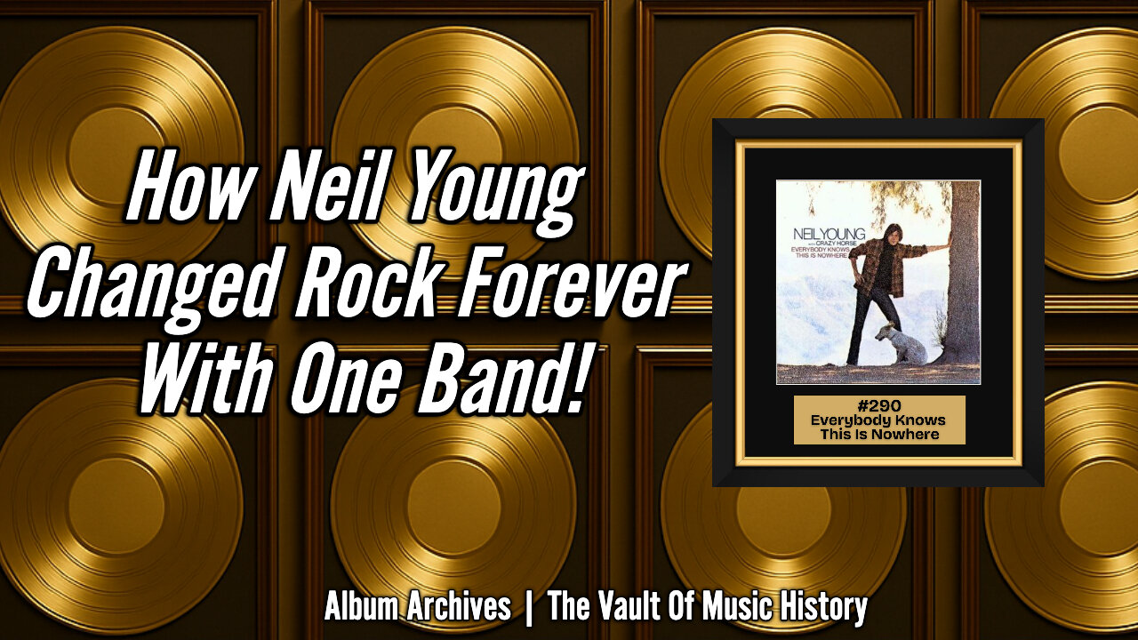 #290 How Neil Young Changed Rock Forever With One Band!