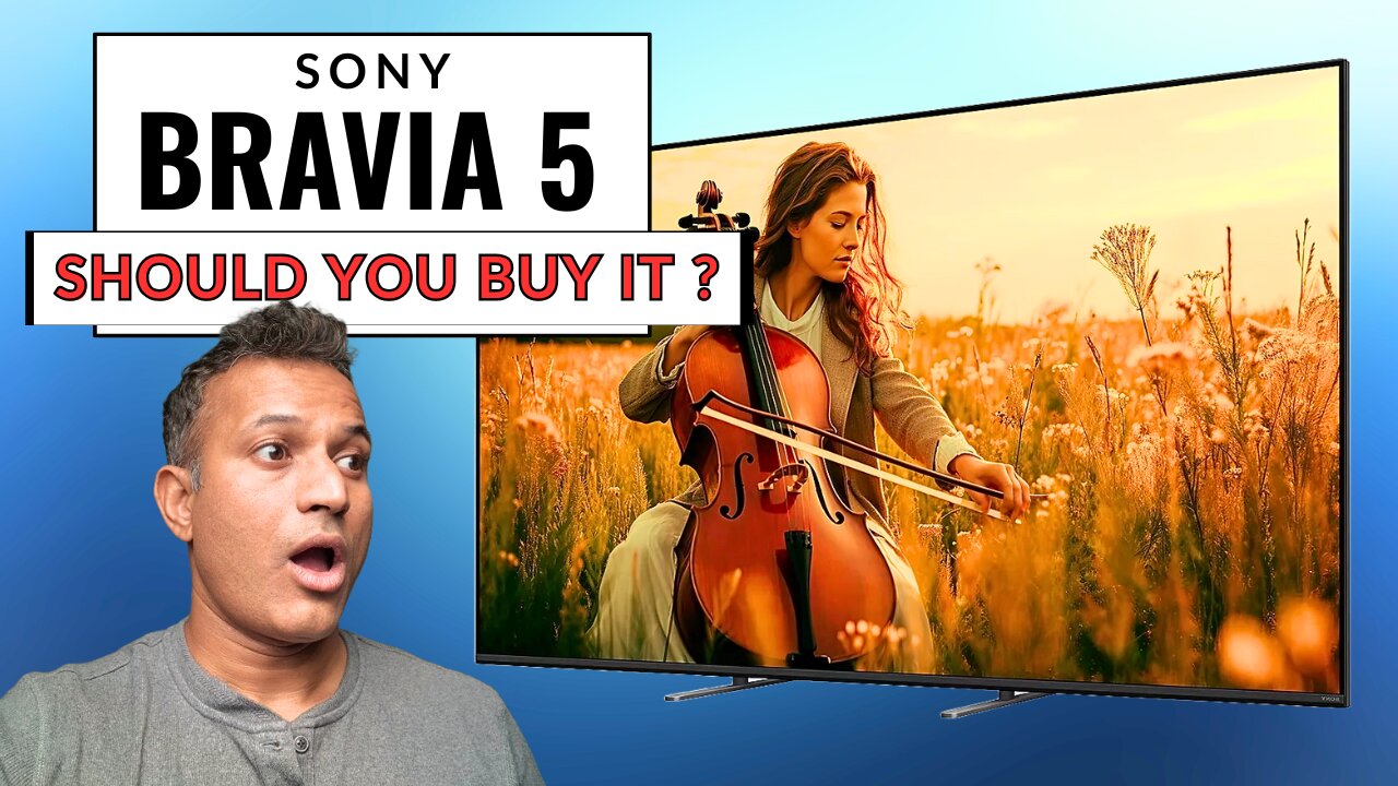 Sony Bravia 5 - Should you buy Mini LED?