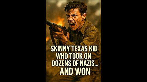 Skinny Texas Kid Who Took on Dozens of Nazis… and Won