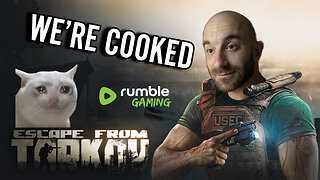 TARKOV BOSS HUNTING / RUNESCAPE DRAGONWILDS TMRW #RumbleGaming