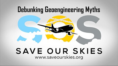 Debunking Geoengineering Myths - Save Our Sky Webinar