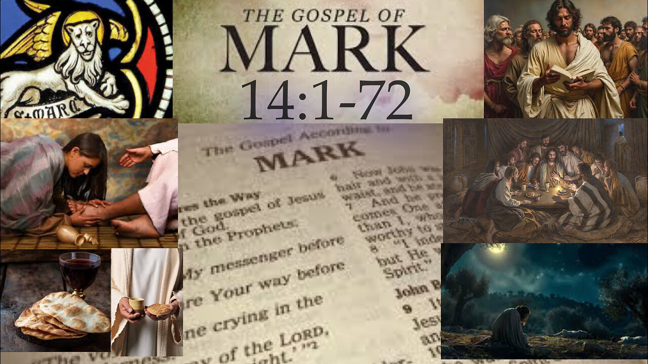 Mark 14:1-72