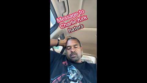 Message to Charlie Kirk haters