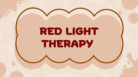 what exactly is red light therapy???