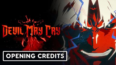 Devil May Cry - Official Opening Credits _ Netflix
