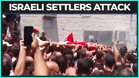 Israeli Settlers TERRORIZE The West Bank