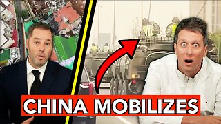 This is Bad - China is Mass Mobilizing the Military - Episode #286