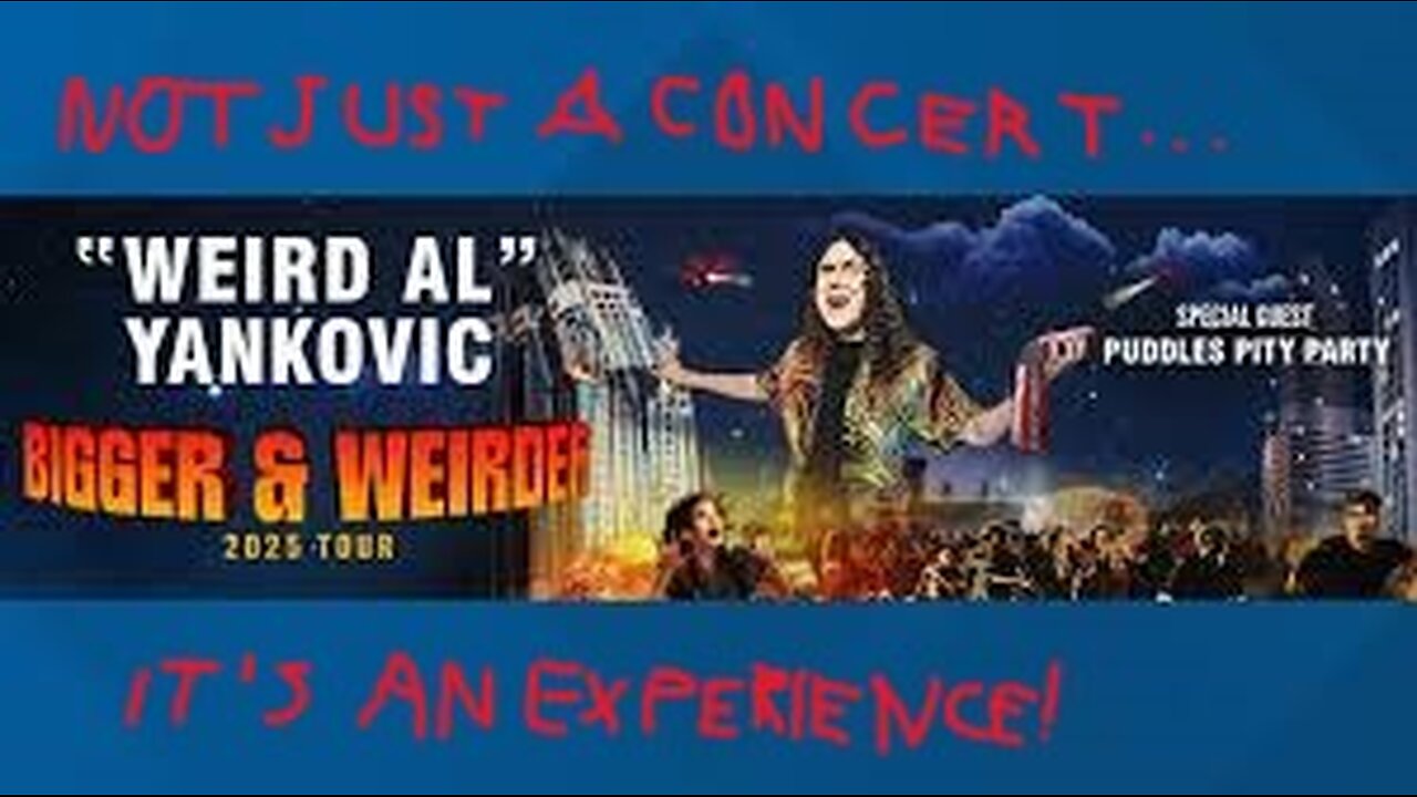 Weir Al Live: Not Just a Concert, It's an Experience!
