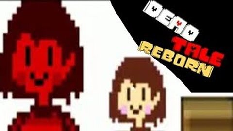 Deadtale Reborn Reparacion de errores #1