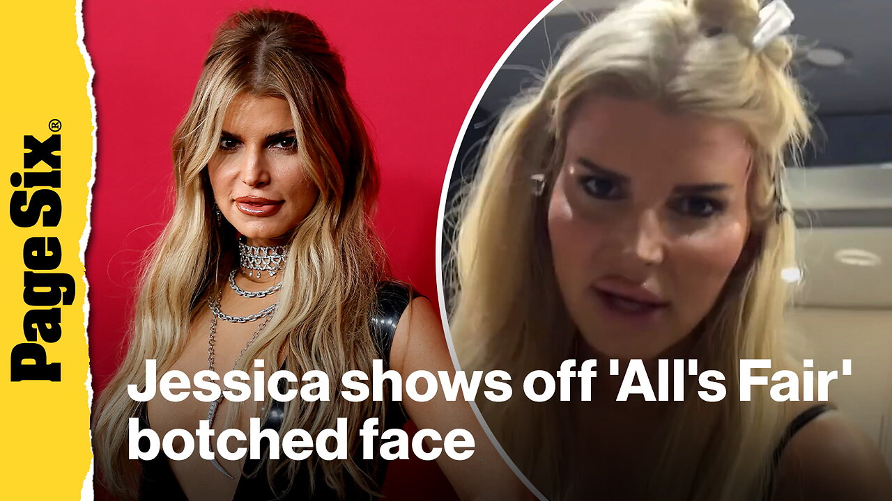Jessica Simpson proudly shows off botched plastic surgery face in Alls Fair behind-the-scenes video