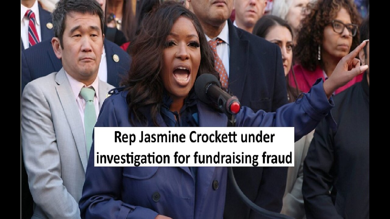 FEC investigating Jasmine Crockett for fundraising fraud