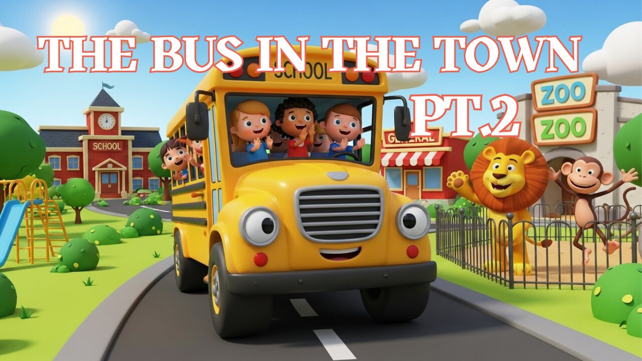 The Bus in the Town Pt.2 - Fun Kids Sing-A-Long